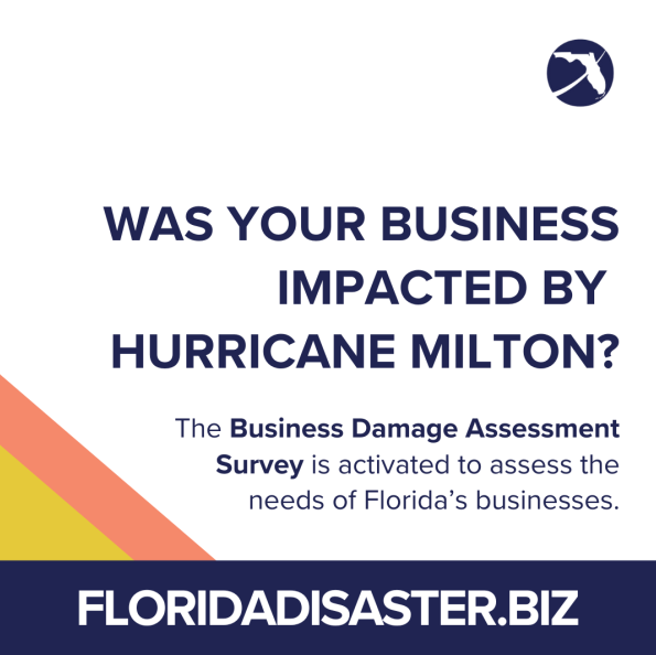Was your business impacted by Hurricane Milton? The business damage assessment survey is activated to assess the needs of Florida's businesses. FloridaDisaster.biz